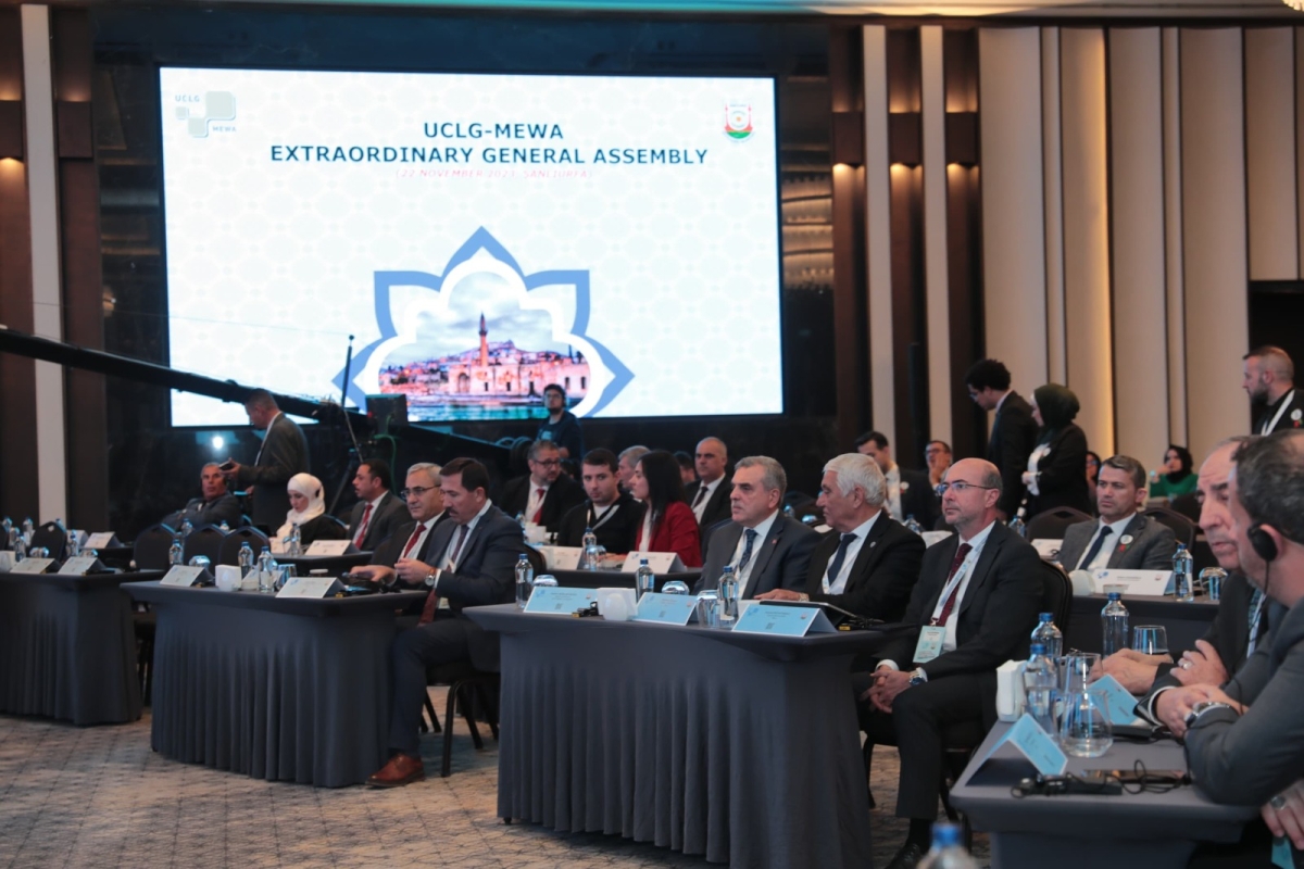 UCLG- MEWA TOPLANTISI ŞANLIURFA BÜYÜKŞEHİR BELEDİYESİ EV SAHİPLİĞİNDE YAPILDI