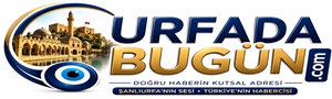 WWW.URFADABUGUN.COM,Urfa’da bugün,Urfa'nın Kültürü,Şanlıurfa Turizmi,Tarihi Şanlıurfa,Urfa Kültür Sanat