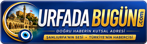 WWW.URFADABUGUN.COM,Urfa’da bugün,Urfa'nın Kültürü,Şanlıurfa Turizmi,Tarihi Şanlıurfa,Urfa Kültür Sanat