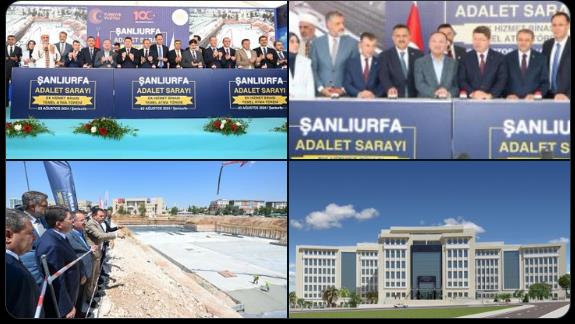 Şanlıurfa Adalet Sarayı Ek Hizmet Binası'nın Temeli Atıldı