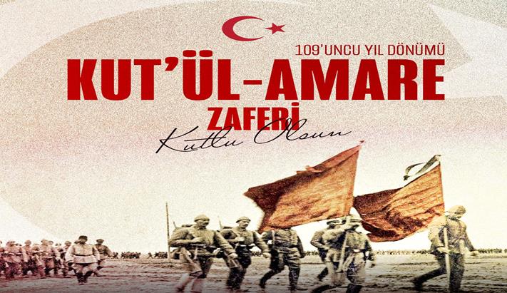 Kut’ül Amare Zaferi'nin 109. Yıl Dönümünde Bakan Ömer Bolat'tan Anlamlı Anma