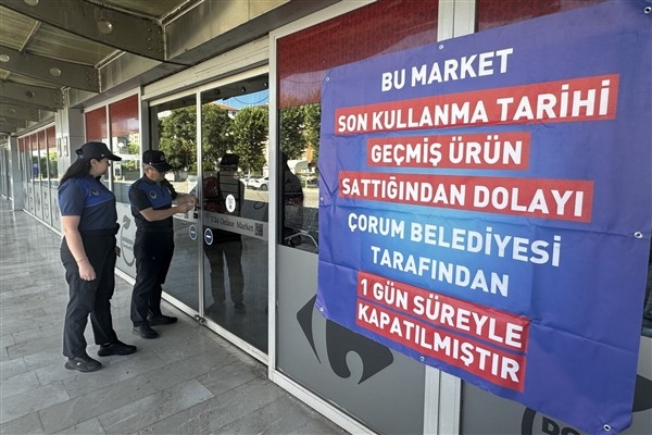 Çorum'da bir markete kapatma cezası