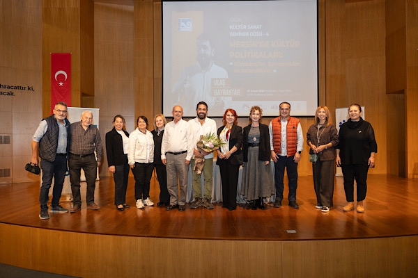 Mersin’de Kültür Sanat Seminer Dizisi’nin 4. buluşması gerçekleştirildi