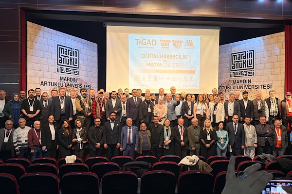 TİGAD 11. Dijital Habercilik ve Medya Çalıştayı, Mardin’de gerçekleştirildi