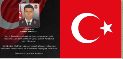 Van’dan Acı Haber: Jandarma Uzman Çavuş Samet Karabulut Şehit Oldu
