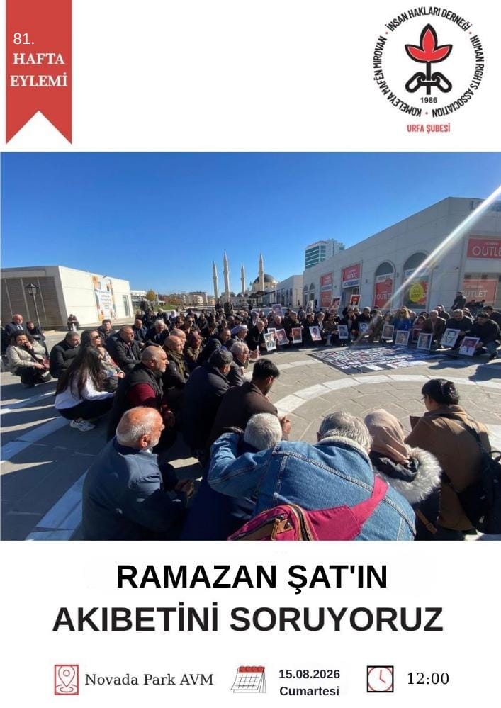 Şanlıurfa’da 81. Hafta Eylemi: “Ramazan Şat’ın Akıbetini Soruyoruz”
