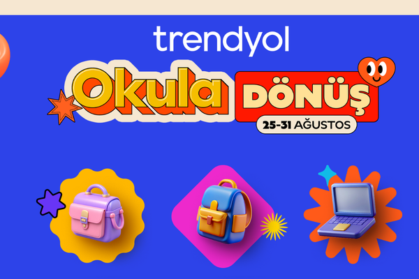 Trendyol ile okula dönüşte ihtiyaç ‎listesi tamamlanıyor