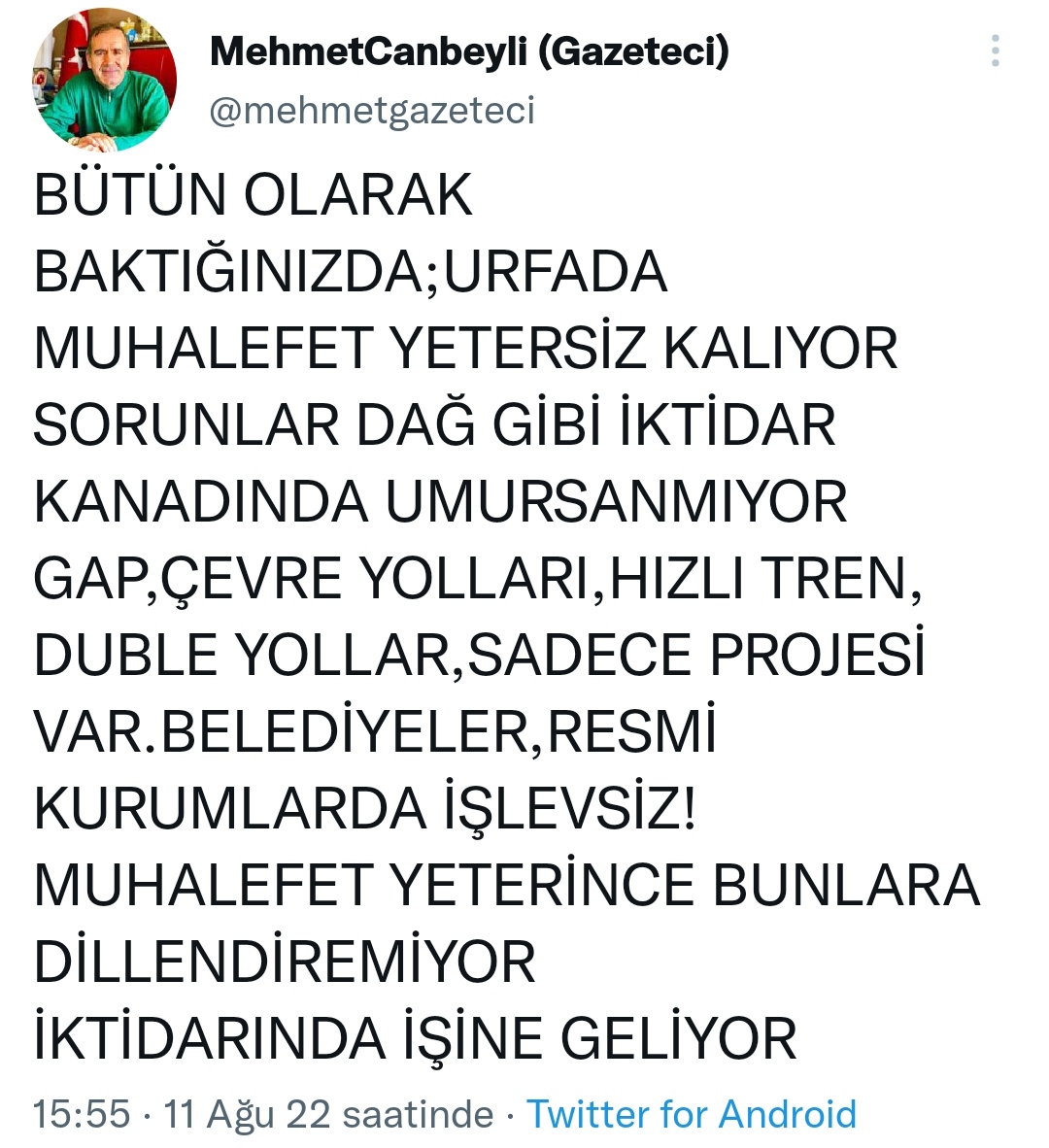 Urfalı Gazeteciden Muhalefet Partilerine Sert Eleştiri