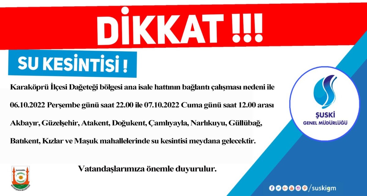 Şanlıurfa'da 10 mahallede su kesintisi yaşanacak