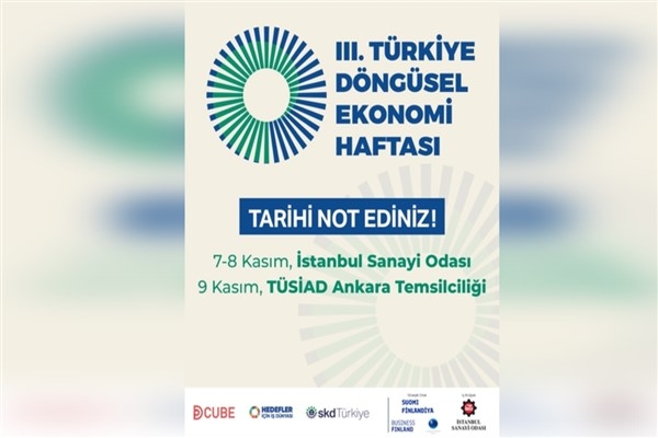 III. Türkiye Döngüsel Ekonomi Haftası 7-8-9 Kasım’da gerçekleştirilecek