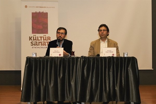 Sakarya'da &Prime;İslam Düşünce Gelenekleri&Prime; konulu söyleşi gerçekleştirildi