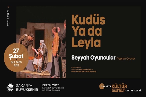 Sakarya AKM'deki etkinlikler, ‘Kudüs ya da Leyla’ tiyatro gösterisiyle devam ediyor