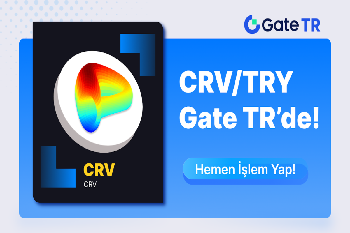 CRV, TRY İşlem Çiftinde Gate.TR’de